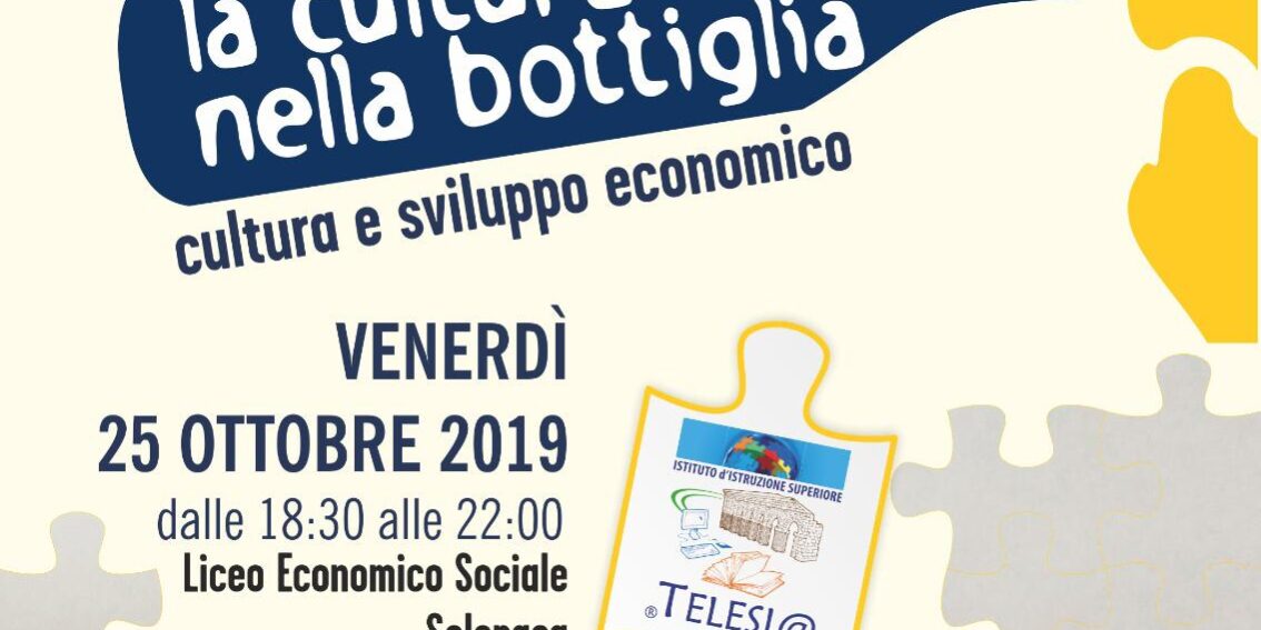 IIS Telesi@ – Notte Bianca del LES “La Cultura nella Bottiglia”