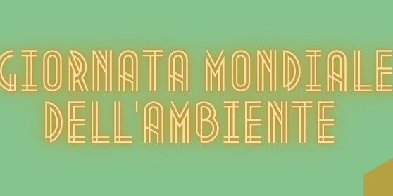 GIORNATA MONDIALE DELL AMBIENTE